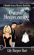 Grave Homecoming by Lily Harper Hart