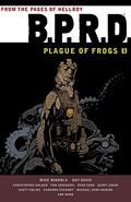 B.P.R.D.: Plague of Frogs 1 by Mike Mignola, Christopher Golden