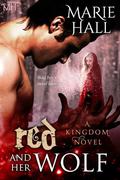 Red and Her Wolf by Marie Hall