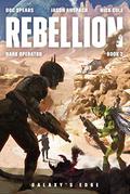 Rebellion by Doc Spears, Jason Anspach