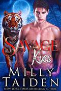 Savage Kiss by Milly Taiden