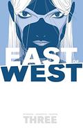 East of West, Vol. 3: There Is No Us by Jonathan Hickman, Nick Dragotta