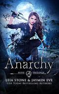 Anarchy by Jaymin Eve, Leia Stone