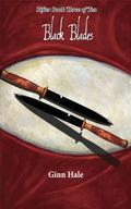 Black Blades by Ginn Hale