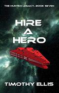 Hire a Hero by Timothy Ellis