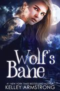 Wolf's Bane by Kelley Armstrong