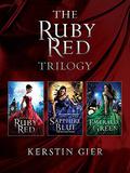 The Ruby Red Trilogy: Ruby Red, Sapphire Blue, Emerald Green (Edelstein-Trilogie #1-3) by Kerstin Gier