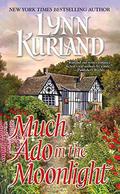 Much Ado in the Moonlight by Lynn Kurland