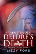 Deidre's Death by Lizzy Ford