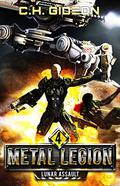 Lunar Assault (Metal Legion #4) by Caleb Wachter