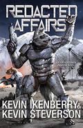 Redacted Affairs (Rise of the Peacemakers #1) by Kevin Steverson