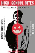 High School Bites: Two Books in One (The Chronicles of Vladimir Tod #1 included) by Z Brewer