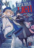 Disciple of the Lich: Or How I Was Cursed by the Gods and Dropped Into the Abyss!  (Light Novel) Vol. 2 (Disciple of the Lich Light Novel #2) by Necoco