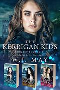 The Kerrigan Kids Box Set #1-3 (The Kerrigan Kids #1-3) by W.J. May