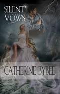 Silent Vows by Catherine Bybee