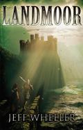 Landmoor by Jeff Wheeler