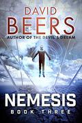Nemesis: Book Three (Nemesis #3) by David Beers