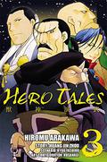 Hero Tales, Vol. 3 (Hero Tales #3) by Huang Jin Zhou