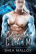Dragon's Claim (Dragons of Rur #2) by Shea Malloy