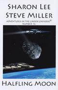 Halfling Moon by Sharon Lee, Steve Miller