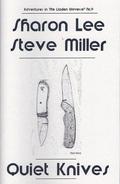 Quiet Knives by Sharon Lee, Steve Miller