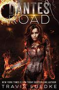 Dante's Road (Demons of Eden #2) by Travis Luedke