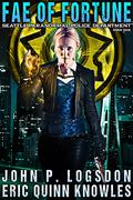Fae of Fortune (Seattle Paranormal Police Department #1) by Eric Quinn Knowles