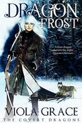 Dragon Frost by Viola Grace