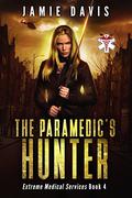 The Paramedic's Hunter by Jamie Davis