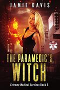 The Paramedic's Witch by Jamie Davis