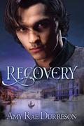 Recovery by Amy Rae Durreson