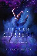 Hidden Current by Sharon Hinck