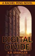 Digital Divide by K.B. Spangler