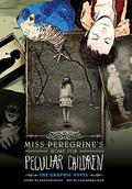 Miss Peregrine's Home for Peculiar Children: The Graphic Novel by Ransom Riggs, Cassandra Jean