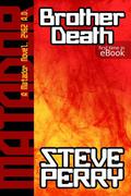 Brother Death by Steve Perry