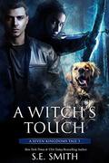 A Witch's Touch by S.E. Smith