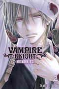 Vampire Knight: Memories, Vol. 2 (Vampire Knight: Memories #2) by Matsuri Hino