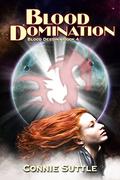 Blood Domination by Connie Suttle, Traci Odom
