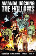 The Hollows  (Hollowland Graphic Novel) by Steve Uy