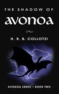 The Shadow of Avonoa (Avonoa #2) by H.R.B. Collotzi