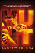 The Hunt (The Hunt #1) by Andrew Fukuda