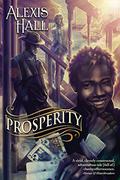 Prosperity by Alexis Hall