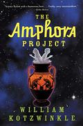 The Amphora Project by William Kotzwinkle