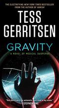 Gravity by Tess Gerritsen