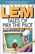 Tales of Pirx the Pilot by Stanisław Lem