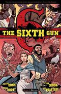 The Sixth Gun, Vol. 3: Bound (The Sixth Gun #3) by Brian Hurtt