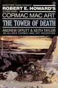 The Tower of Death (Cormac Mac Art #3) by Keith John Taylor