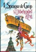 The Unbeheaded King by L. Sprague de Camp