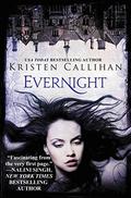 Evernight by Kristen Callihan