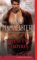 A Tale of Two Vampires by Katie MacAlister